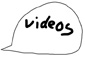 videos