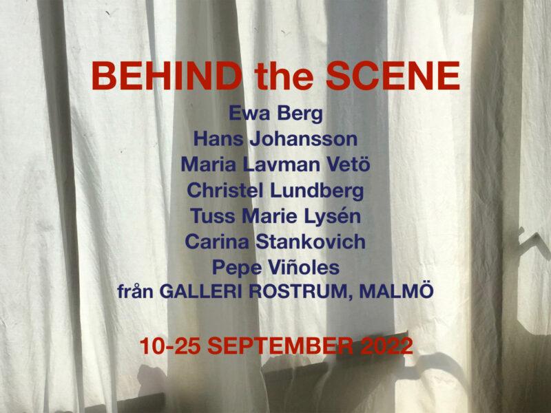 Behind the Scene, Fullersta gård, 10-25 September 2022